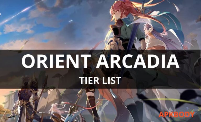 Orient Arcadia Tier List 2023